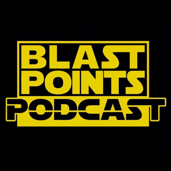 Blast Points - Star Wars Podcast Artwork