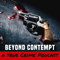 Beyond Contempt True Crime