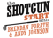 The Shotgun Start