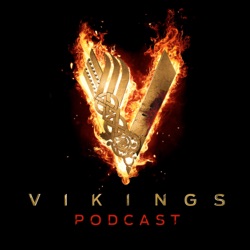 HISTORY's Vikings Podcast - Podcast 7