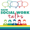 NASW Social Work Talks