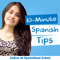 Spanishland School Podcast: Learn Spanish Tips That Improve Your Fluency in 10 Minutes or Less