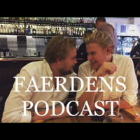 Faerden's podcast podcast