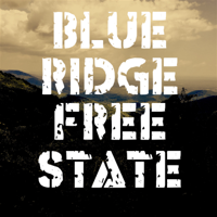 Blue Ridge Free State podcast