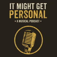 It Might Get Personal podcast