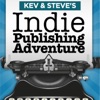 Kev & Steve's Indie Publishing Adventure artwork