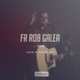 Fr. Rob Galea Audio Podcast