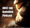 ODST 4th Battalion Podcast artwork