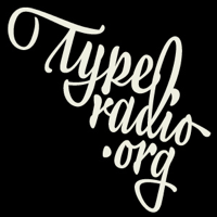 Typeradio Podcast podcast
