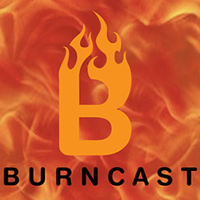 Burncast podcast
