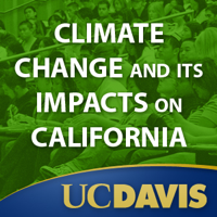 Climate Change and Its Impacts on California, Winter 2008 podcast