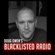 Blacklisted Radio Live 7.7.2019