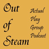 Out Of Steam Actual Play Group Artwork