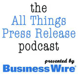 All Things Press Release podcast