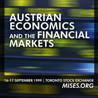 Austrian Economics and the Financial Markets (2010) podcast