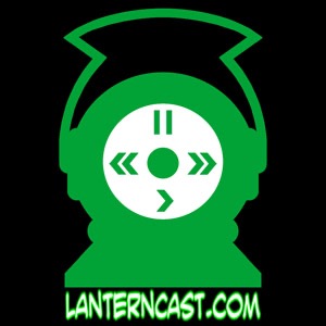 The LanternCast: A Green Lantern Podcast