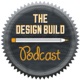 Design Build Podcast