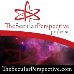 TSP200: A History of The Secular Perspective Podcast