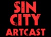 Sin City Artcast artwork
