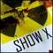 VTW: Show X