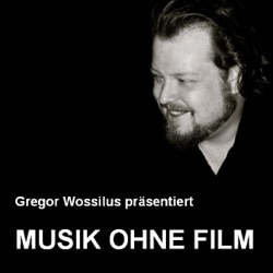 Musik ohne Film Ausgabe 1 2012 - London 2018