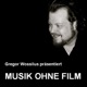 MUSIK OHNE FILM
