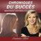 Les Chroniques du Succès