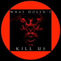 What Doesn't Kill Us podcast