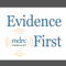 Evidence First