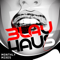3LAU HAUS