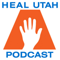 HEAL Utah Podcast
