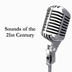 Sounds of the 21st Century