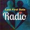 Last First Date Radio