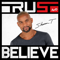 Trust and Believe with Shaun T