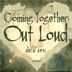 Coming Together: Out Loud 3