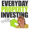 Everyday Property Investing: Property investment education and information