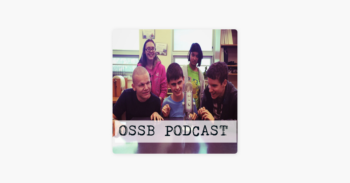 ‎OSSB PODCAST: Ossb Podcast April 2021 on Apple Podcasts