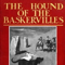 The Hound of the Baskervilles by Sir Arthur Conan Doyle