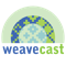Weavecast
