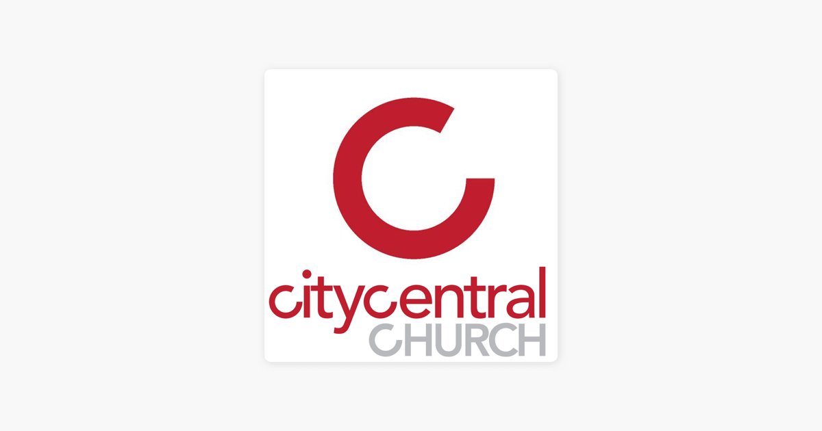 ‎City Central Church Podcast: A Heaven-Centered Life on Apple Podcasts