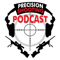 Precision Shooting Podcast