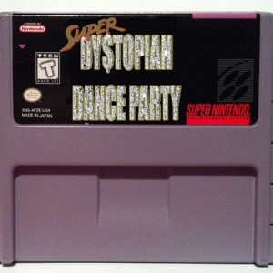 Dystopian Dance Party