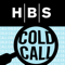 Cold Call by Harvard Business School