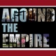 Around The Empire