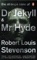 The Strange Case of Dr Jekyll and Mr Hyde and Other Tales of Terror - Robert Louis Stevenson & Robert Mighall