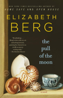 Elizabeth Berg - The Pull of the Moon artwork