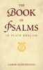 The Book of Psalms in Plain English - Holy Bible