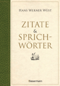 Zitate & Sprichwörter - Hans Werner Wüst