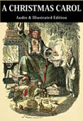 A Christmas Carol (Audio Edition) - Charles Dickens & John Leech