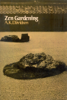 Zen Gardening - A. K. Davidson